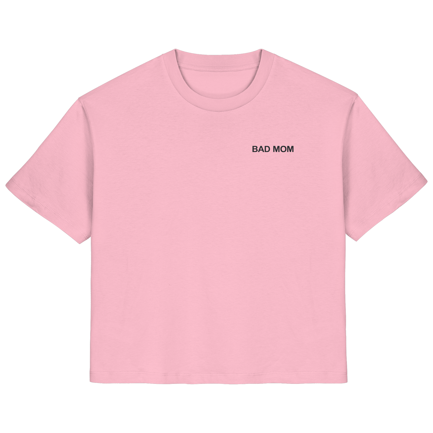 Bad Mom - Ladies Organic Shirt