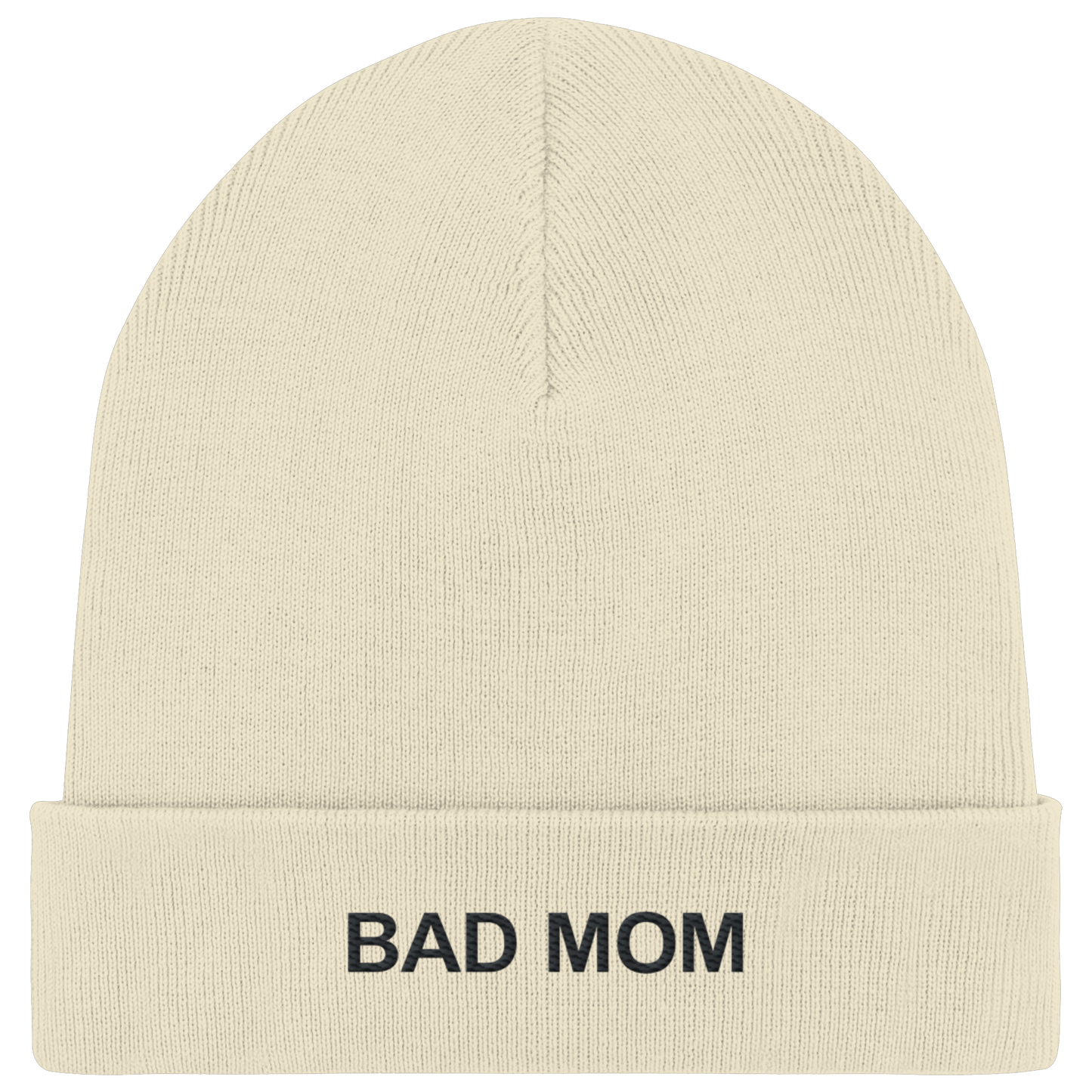 Bad Mom - Organic Rib Beanie