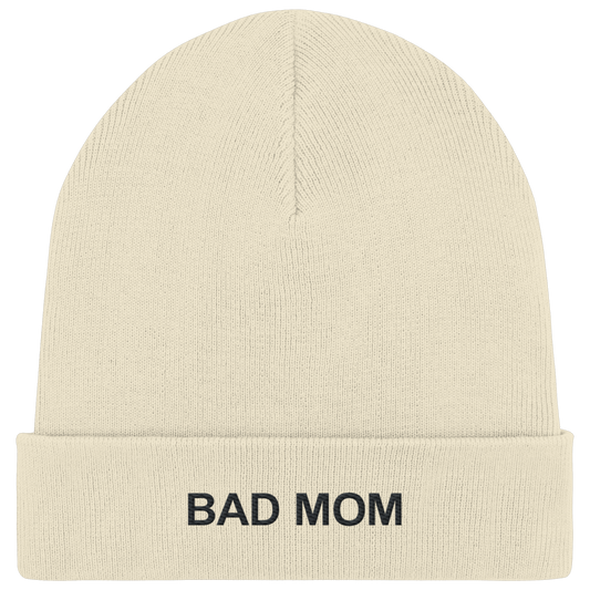 Bad Mom - Organic Rib Beanie