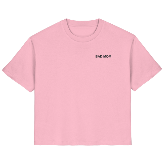 Bad Mom - Ladies Organic Shirt
