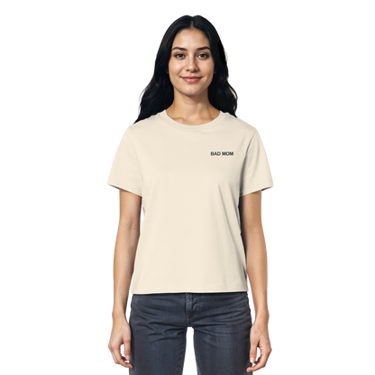 Bad Mom - Ladies Organic Shirt