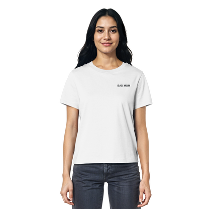 Bad Mom - Ladies Organic Shirt