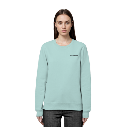 Bad Mom - Organic Basic Unisex Sweatshirt