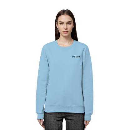 Bad Mom - Organic Basic Unisex Sweatshirt